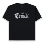 I NEED A FREAK
